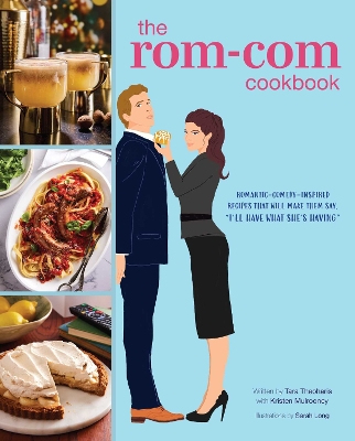 Book cover for The  Rom-Com Cookbook