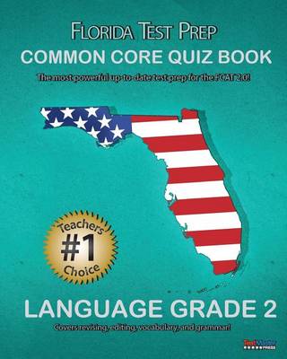 Book cover for Florida Test Prep Common Core Quiz Book Language Grade 2