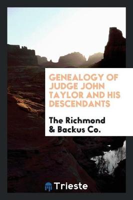 Book cover for Genealogy of Judge John Taylor and His Descendants
