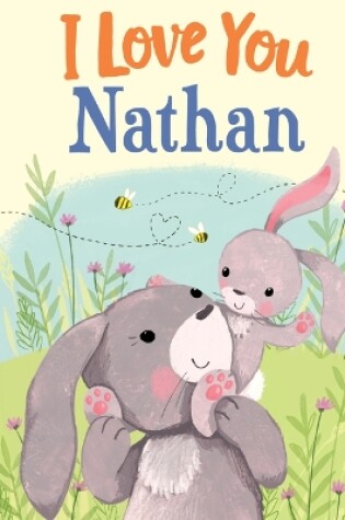 Cover of I Love You Nathan