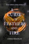 Book cover for A Curse of Feathers and Fire