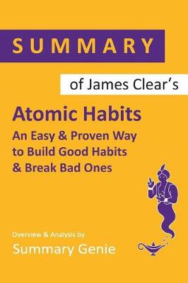 Book cover for Summary of James Clear's Atomic Habits