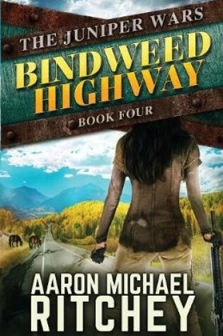 Cover of Bindweed Highway