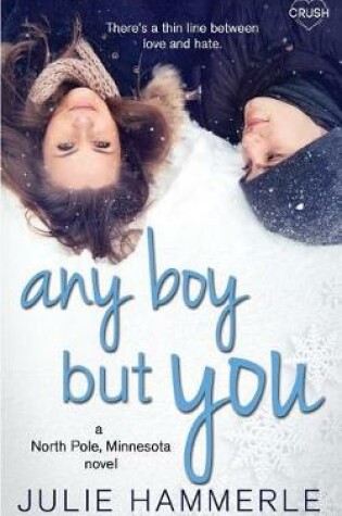 Cover of Any Boy But You