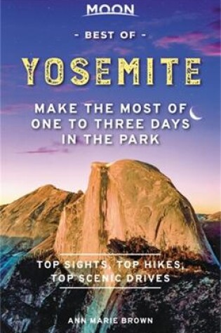 Cover of Moon Best of Yosemite (First Edition)