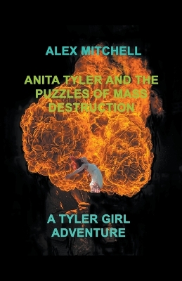 Book cover for Anita Tyler and the Puzzles of Mass Destruction