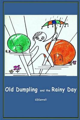 Book cover for Old Dumpling and the Rainy Day