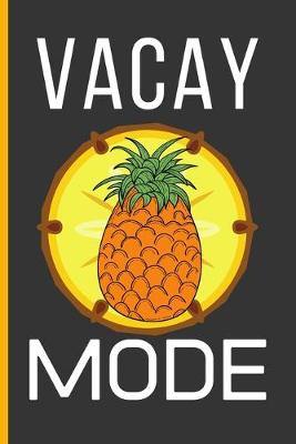 Book cover for Vacay Mode