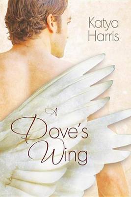 Book cover for A Dove's Wing