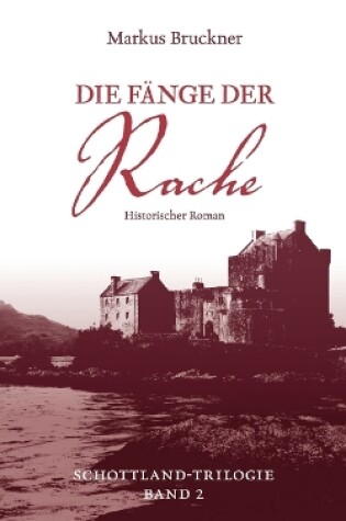 Cover of Die F�nge der Rache