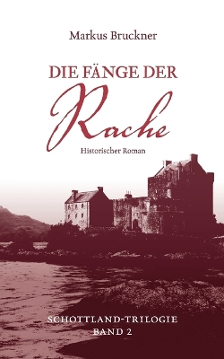 Book cover for Die F�nge der Rache