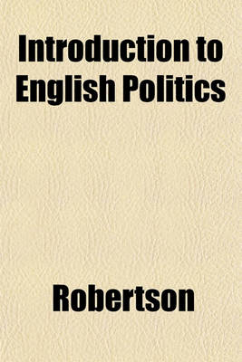 Book cover for Introduction to English Politics