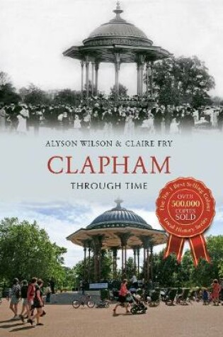 Cover of Clapham Through Time