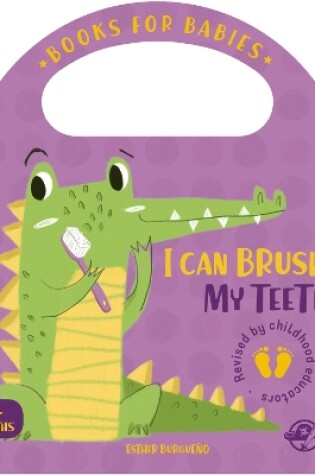 Cover of I Can Brush My Teeth