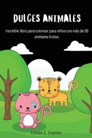 Cover of Dulces Animales