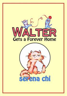 Book cover for Walter Gets a Forever Home