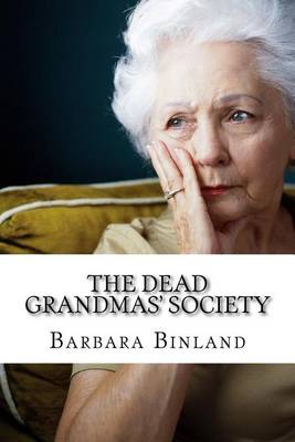 Book cover for The Dead Grandmas' Society