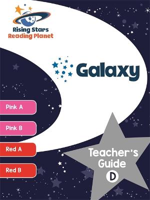 Cover of Reading Planet Galaxy Teacher's Guide D (Pink A - Red B)