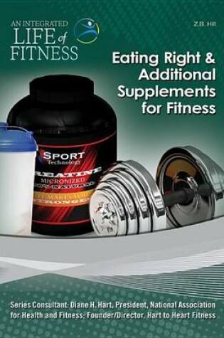 Cover of Eating Right and Additional Supplements