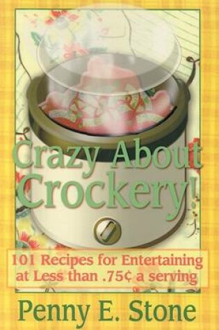 Cover of 101 Easy and Inexpensive Recipes for Entertaining