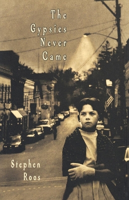 Book cover for The Gypsies Never Came