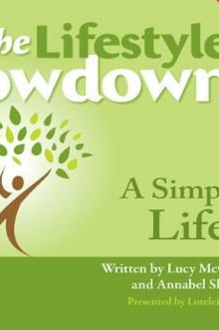Cover of The Lifestyle Lowdown: A Simpler Life