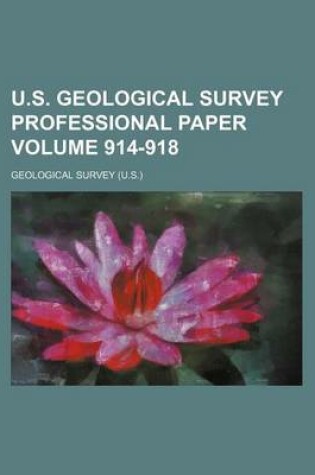 Cover of U.S. Geological Survey Professional Paper Volume 914-918