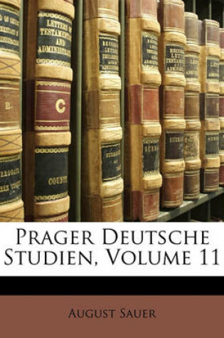 Cover of Prager Deutsche Studien, Volume 11