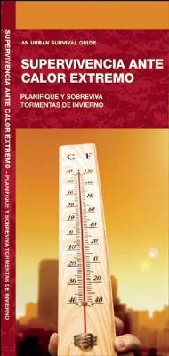 Book cover for Supervivencia Ante Calor Extremo