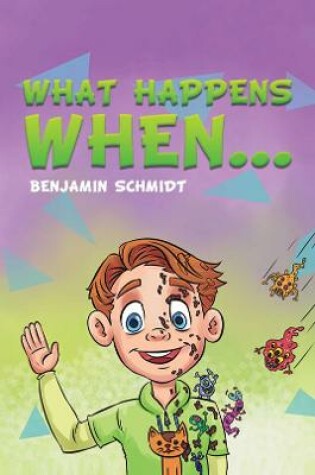 Cover of What Happens When...