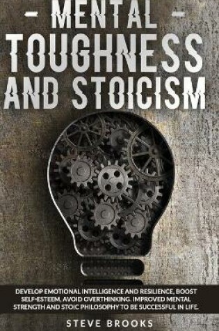 Cover of Mental Toughness and Stoicism