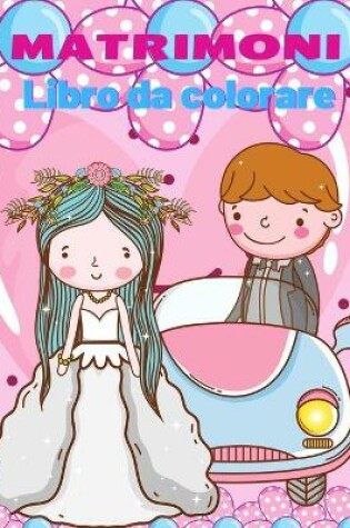 Cover of Matrimonio libro da colorare per bambini