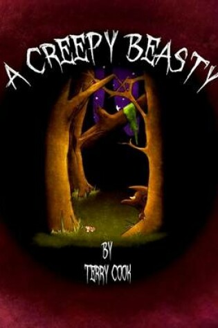 Cover of A Creepy Beasty