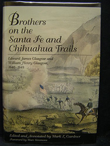 Book cover for Brothers on the Santa Fe and Chihuahua Trails