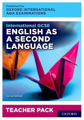 Book cover for International GCSE English as a Second Language for Oxford International AQA Examinations