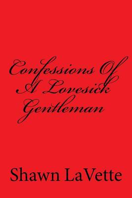 Book cover for Confessions Of A Lovesick Gentleman
