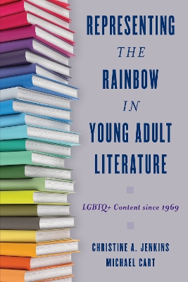 Book cover for Representing the Rainbow in Young Adult Literature