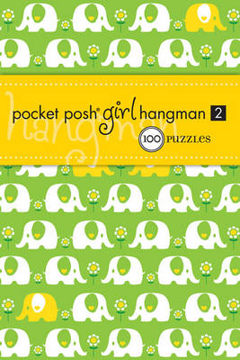 Book cover for Pocket Posh Girl Hangman 2