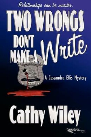 Cover of Two Wrongs Don't Make a Write