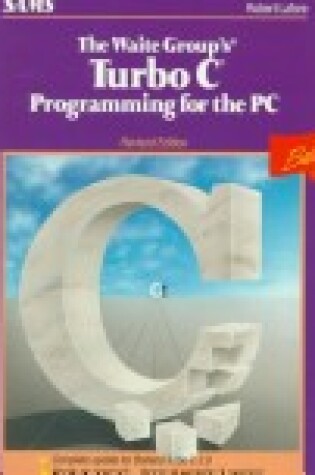 Cover of The Waite Group's C Programming Using Turbo C++