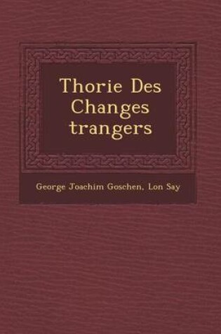 Cover of Th Orie Des Changes Trangers