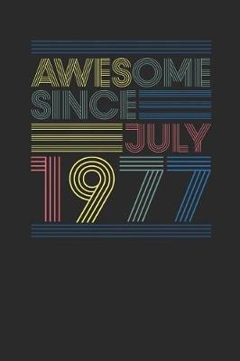 Book cover for Awesome Since July 1977