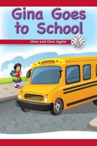 Cover of Gina Goes to School