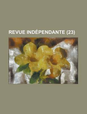 Book cover for Revue Independante (23 )