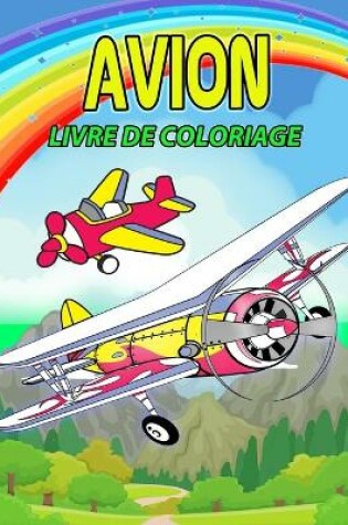 Cover of Avion Livre de Coloriage