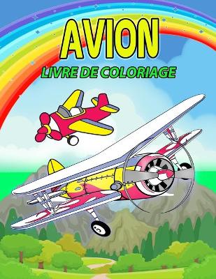 Book cover for Avion Livre de Coloriage