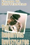 Book cover for The Iniquitous Investigator