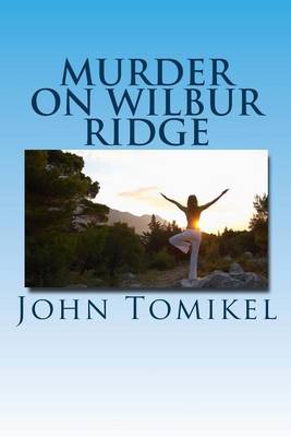 Book cover for Murder on Wilbur Ridge