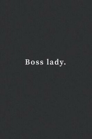 Cover of Boss Lady.