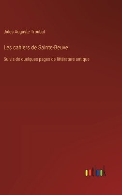 Book cover for Les cahiers de Sainte-Beuve